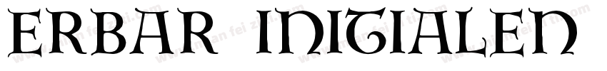 Erbar Initialen Shadow字体转换